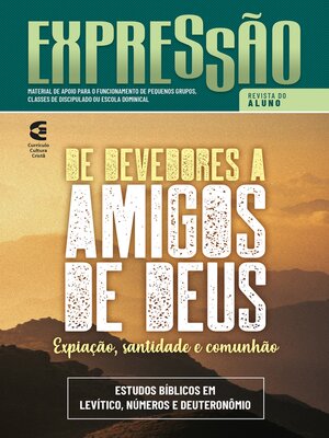 cover image of De devedores a amigos de Deus--Revista do aluno